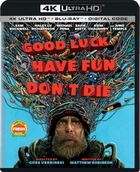 Good Luck, Have Fun, Don't Die 4K Ultra HD